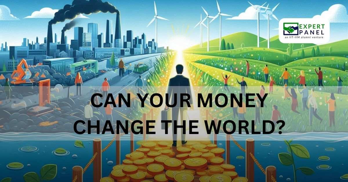 THE RISE OF ETHICAL INVESTING: CAN YOUR MONEY CHANGE THE WORLD?